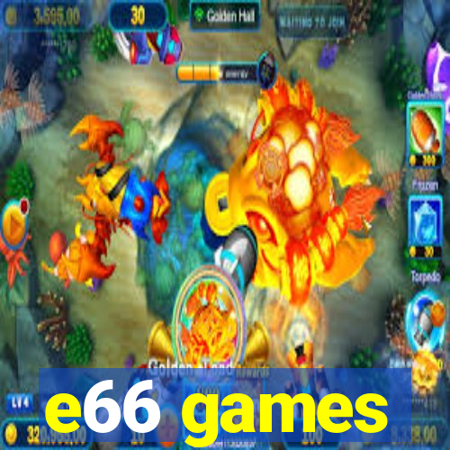 e66 games